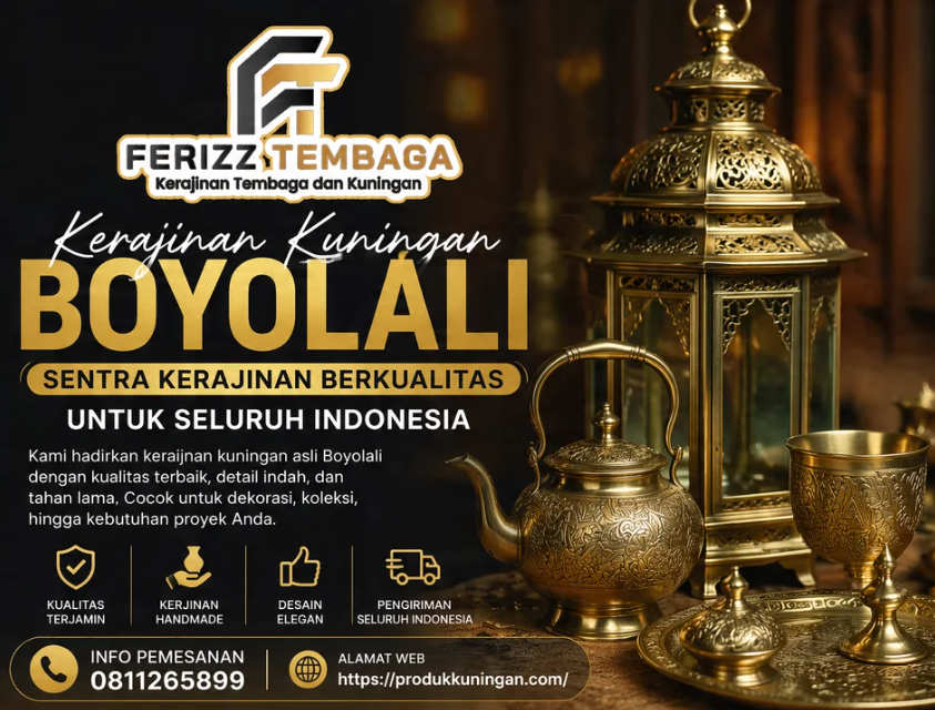 Kerajinan Kuningan Boyolali: Sentra Kerajinan Berkualitas untuk Seluruh Indonesia